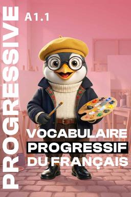 Vocabulaire progressif du français A1.1