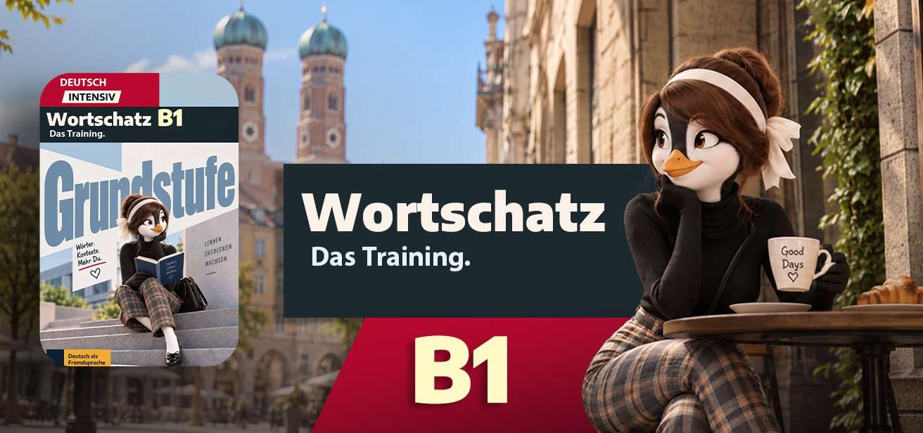 Wortschatz B1
